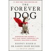 The Forever Dog (Karen Shaw Becker)(Brožovaná)