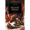 La herejía de Horus 21. Signus Prime : el ángel caído (James Swallow)(Brožovaná)