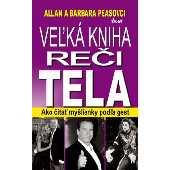 Veľká kniha reči tela - Allan Pease, Barbara Pease