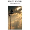 Torzo stromu - Vlasta Špinková