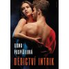 Dědictví intrik - Ilona Pospíšilová