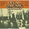 Dylan Leblanc - Pastimes / Vinyl [LP]