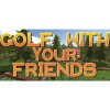 Golf With Your Friends (PC)