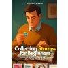 Collecting Stamps for Beginners
