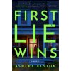 FIRST LIE WINS