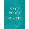 Život podľa abecedy - Zuzana Lalala