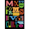 Mixed Forms of Visual Culture (Francis,Mary Anne)(Brožovaná)