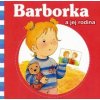Barborka a jej rodina (Aline de Pétigny, Nancy Delvaux)