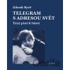 Telegram s adresou svět - Zdeněk Rytíř