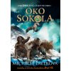 Bohovia a bojovníci III. - Oko sokola | Michelle Paverová