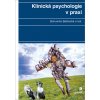 Klinická psychologie v praxi