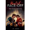 Heated Face-Off (J.M. Jackie)(Brožovaná)