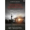 Shanghai Redemption (Qiu Xiaolong)(Brožovaná)