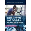 How to Write and Publish a Scientific Paper (Barbara Gastel,Robert A. Day)(Brožovaná)