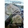 Beginnings in Ritual Studies (Ronald L Grimes)(Brožovaná)