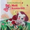 Malí kamaráti - Danica Pauličková