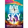 Boy Who Fell From the Sky (Benjamin Dean)(Brožovaná)