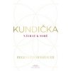 Kundička / Návrat k sobě - Regena Thomashauer
