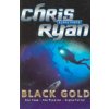 Alpha Force: Black Gold (Ryan Chris)