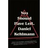 You Should Have Left - Daniel Kehlmann