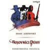 Bojovníci dúhy - Jarkovská Erika