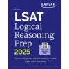 LSAT Logical Reasoning Prep 2025: Complete Strategies and Tactics for Success on the LSAT Logical Reasoning Sections (Kaplan Test Prep)(Brožovaná)