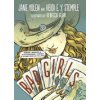 Bad Girls: Sirens, Jezebels, Murderesses, Thieves and Other Female Villains (Yolen Jane)