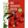 Rez ovocných drevín - Dorothea Baumjohannová, Peter Baumjohann