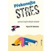 Překonejte stres - Ryan M. Niemiec