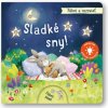 Fúkni a rozsvieť Sladké sny!