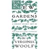 Kew Gardens (Woolf Virginia)