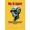 My AI Agent