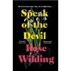 Speak of the Devil - Rose Wilding