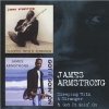 James Armstrong - Sleeping With A Stranger & Got It Goin' On