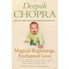 Magical Beginnings, Enchanted Lives