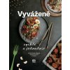 Vyváženě rychle a jednoduše - kolektív autorov