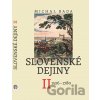 Slovenské dejiny II. - Michal Bada