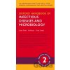 Oxford Handbook of Infectious Diseases and Microbiology - Estee Toeroek, Ed Moran, Fiona Cooke
