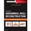 Atlas of Abdominal Wall Reconstruction