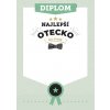 Diplom Najlepší otecko na svete Diplom najlepší otecko na svete