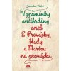 Vzpomínky antihrdiny aneb S Provázky, Hady a Martou na provázku