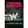 Freddy Mercury par Freddy Mercury