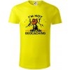 Im not lost - geocaching - Tričko z organickej bavlny - 2XL ( Citrónová )