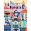 Bratislava – The Magic Metropolis (new version) - Michal Hvorecký, Simona Smatana (ilustrátor)