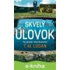 Skvelý úlovok - T.M. Logan