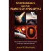Nostradamus and the Planets of Apocalypse (Jason M. Breshears)()