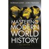 Mastering Modern World History - John Traynor, Norman Lowe