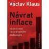 Návrat inflace - Václav Klaus