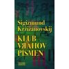 Klub vrahov písmen - Sigizmund Kržižanovskij