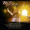 Rock Rob - Voice Of Melodic Metal / Live In Atlanta [CD]
